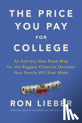 Lieber, Ron - Price You Pay for College