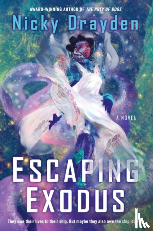 Drayden, Nicky - Escaping Exodus
