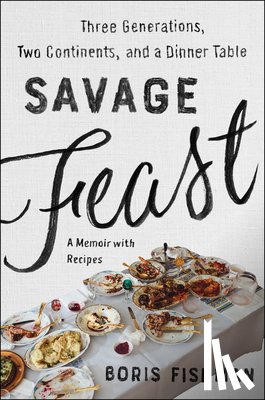 Fishman, Boris - Savage Feast