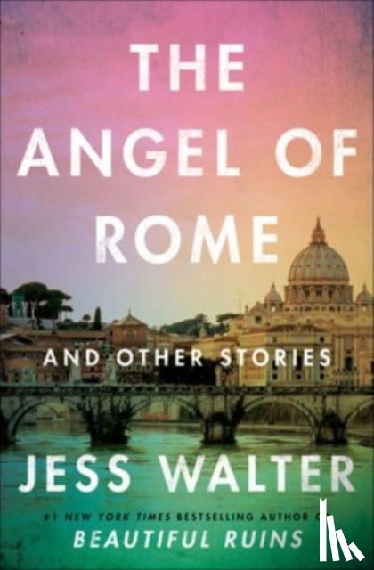 Walter, Jess - The Angel of Rome