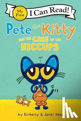 Dean, James, Dean, Kimberly - Pete the Kitty and the Case of the Hiccups