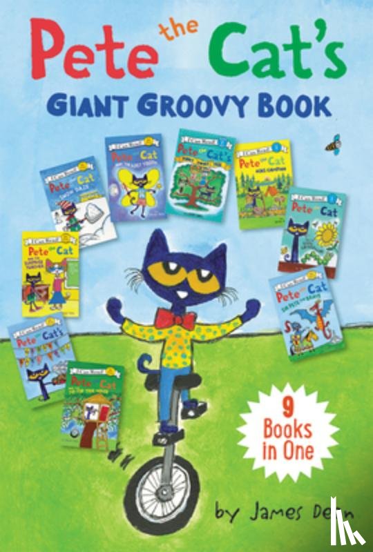 Dean, James, Dean, Kimberly - Pete the Cat's Giant Groovy Book