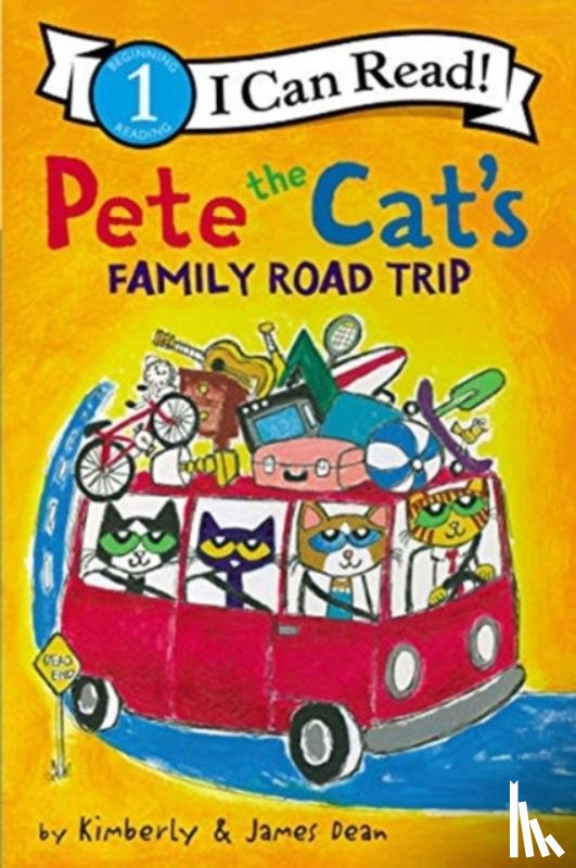 Dean, James, Dean, Kimberly - Pete the Cat’s Family Road Trip
