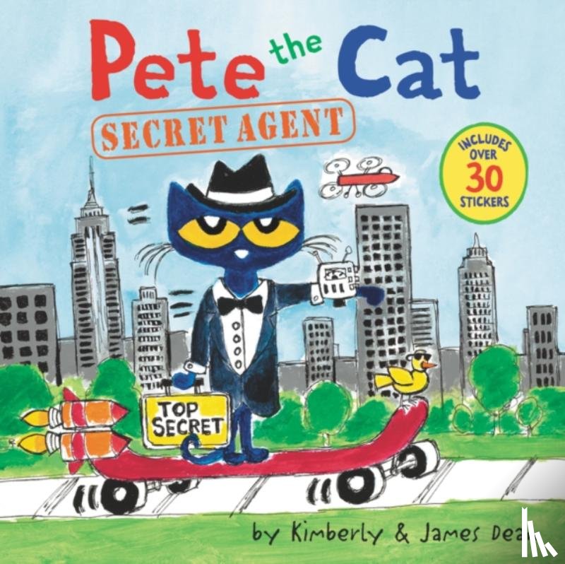 Dean, James, Dean, Kimberly - Pete the Cat: Secret Agent