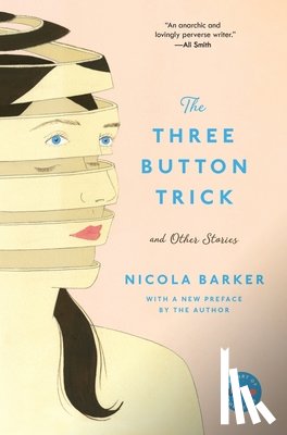 Barker, Nicola - The Three Button Trick and Other Stories