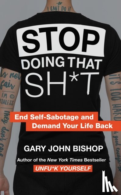 Bishop, Gary John - Stop Doing That Sh*t