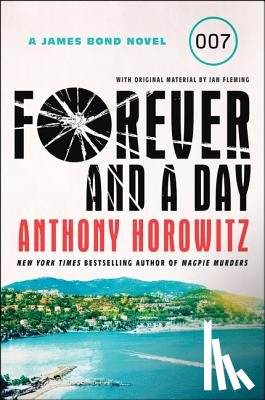 Horowitz, Anthony - Forever and a Day