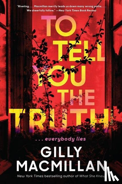 Macmillan, Gilly - To Tell You the Truth