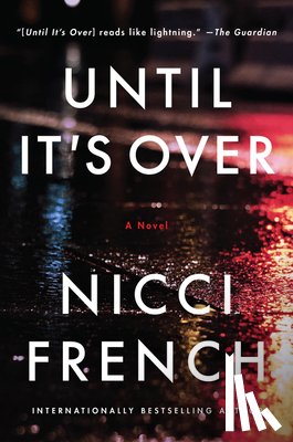 French, Nicci - Until It's Over