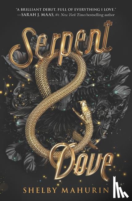 Mahurin, Shelby - Serpent & Dove