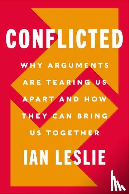 Leslie, Ian - Conflicted