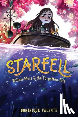 Valente, Dominique - Willow Moss and the Forgotten Tale