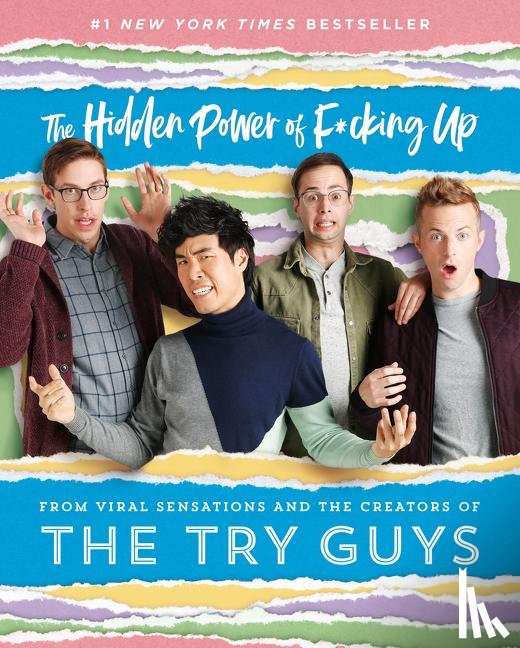 Guys, The Try, Habersberger, Keith, Kornfeld, Zach, Yang, Eugene Lee - The Hidden Power of F*cking Up