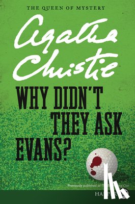 Christie, Agatha - Why Didn't They Ask Evans?