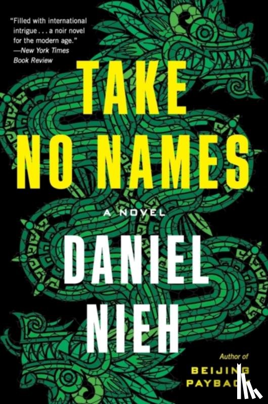 Nieh, Daniel - Take No Names