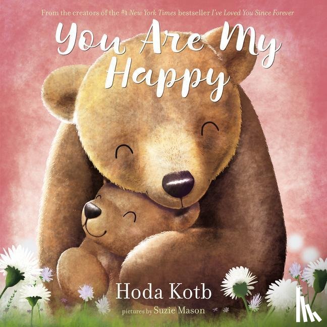 Kotb, Hoda - You Are My Happy