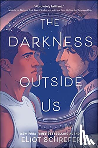 Schrefer, Eliot - The Darkness Outside Us