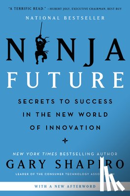Shapiro, Gary - Ninja Future