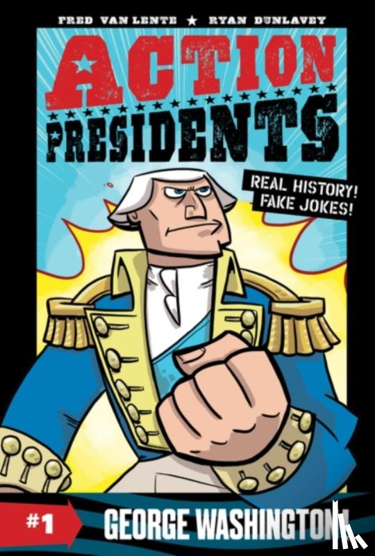 Van Lente, Fred - Action Presidents #1: George Washington!
