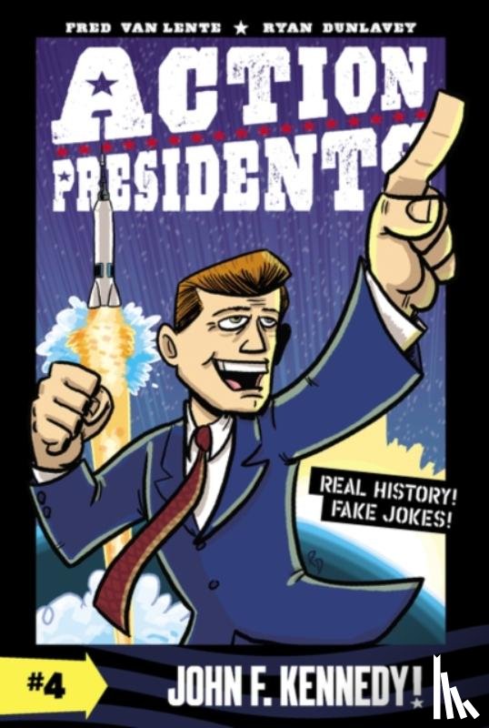 Van Lente, Fred - Action Presidents #4: John F. Kennedy!