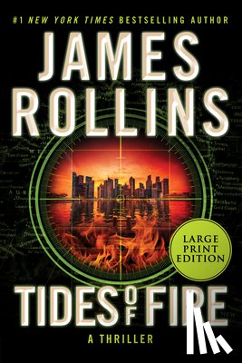 Rollins, James - Tides of Fire: A SIGMA Force Novel