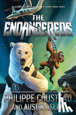 Cousteau, Philippe, Aslan, Austin - The Endangereds