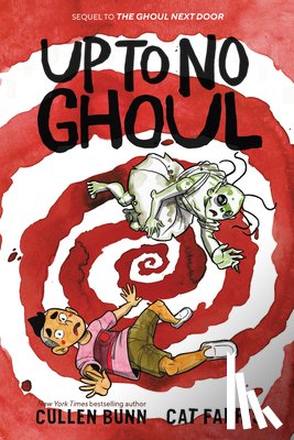 Bunn, Cullen - Up to No Ghoul