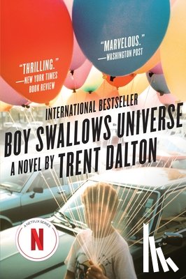 Dalton, Trent - Boy Swallows Universe