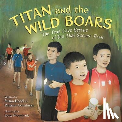 Hood, Susan, Sornhiran, Pathana - Titan and the Wild Boars