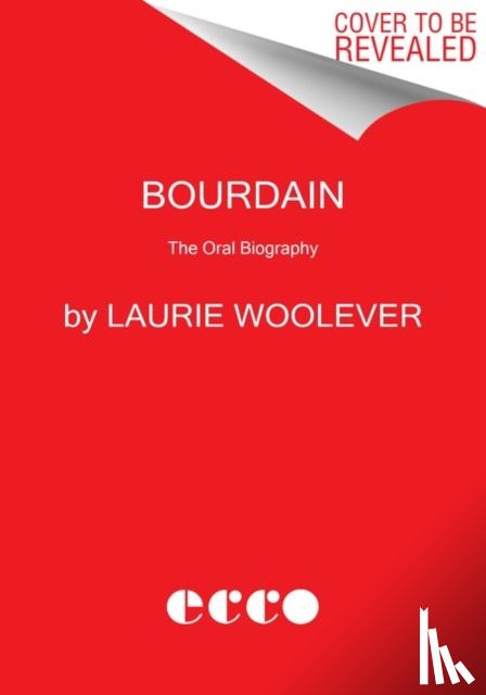 Woolever, Laurie - Bourdain