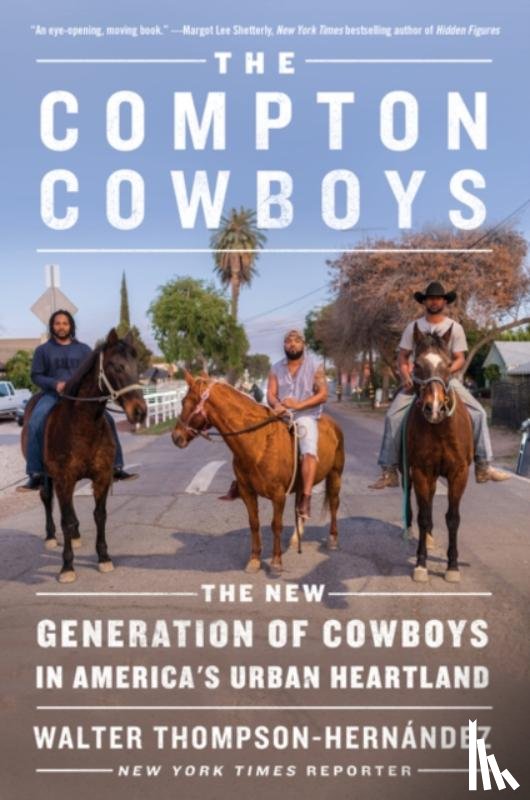 Thompson-Hernandez, Walter - The Compton Cowboys