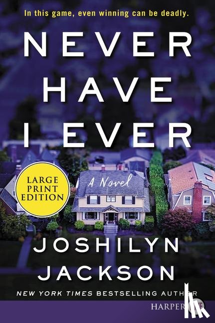 Jackson, Joshilyn - Never Have I Ever LP