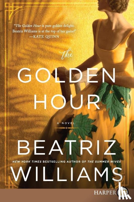Williams, Beatriz - Williams, B: Golden Hour