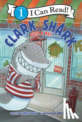 Hale, Bruce - Clark the Shark Gets a Pet