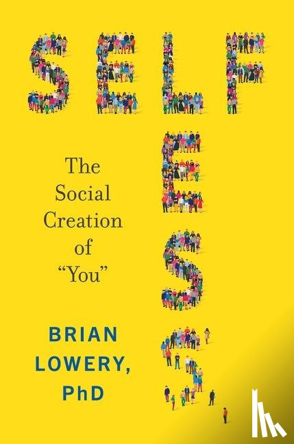 Lowery, Brian - Selfless