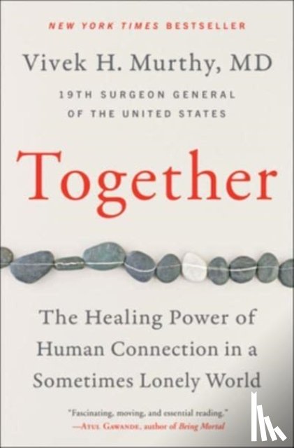 Vivek H. Murthy, M.D. - Together