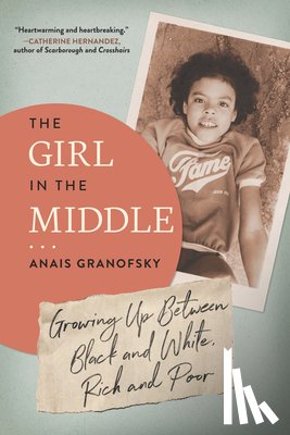 Granofsky, Anais - The Girl in the Middle