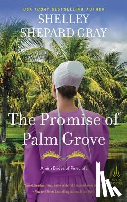 Gray, Shelley Shepard - The Promise of Palm Grove