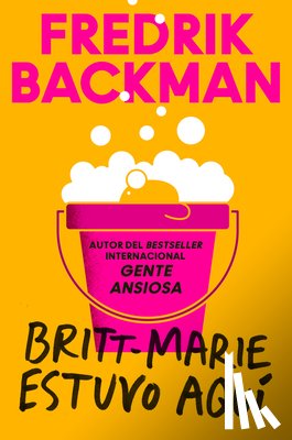 Backman, Fredrik - Britt-Marie Was Here \ Britt-Marie estuvo aqui (Spanish edition)