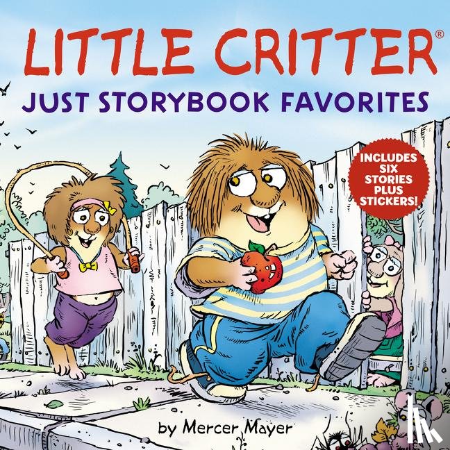 Mayer, Mercer - Little Critter Just Storybook Favorites