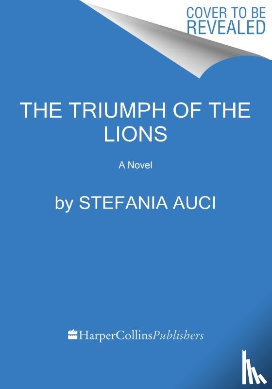 Auci, Stefania - The Triumph of the Lions