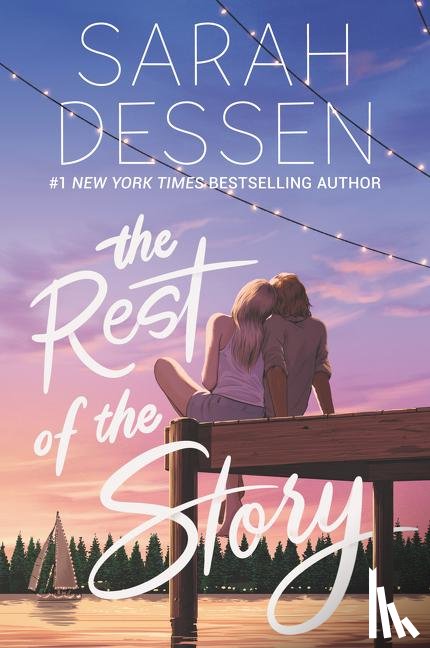 Dessen, Sarah - The Rest of the Story