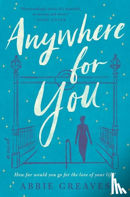 Greaves, Abbie - Anywhere for You