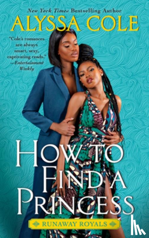 Cole, Alyssa - How to Find a Princess