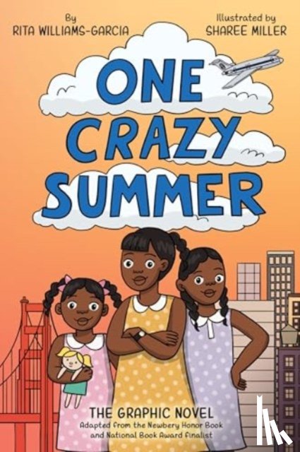 Williams-Garcia, Rita - One Crazy Summer: The Graphic Novel