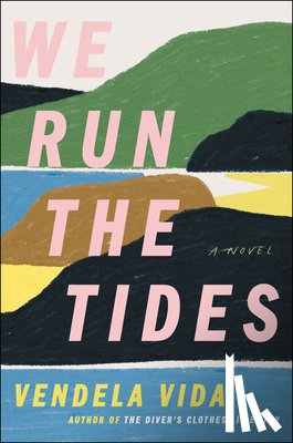 Vida, Vendela - We Run the Tides