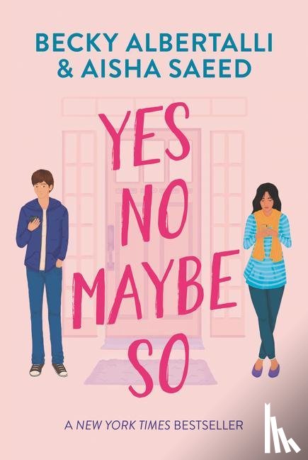 Albertalli, Becky, Saeed, Aisha - Yes No Maybe So