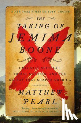 Pearl, Matthew - The Taking of Jemima Boone