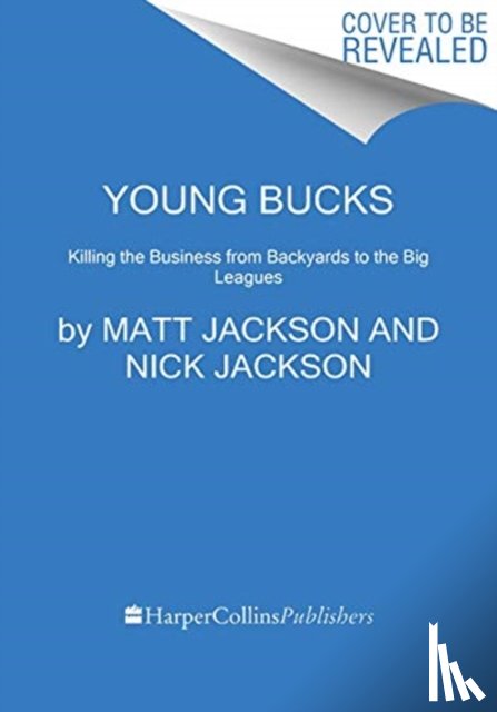 Jackson, Matt, Jackson, Nick - Young Bucks