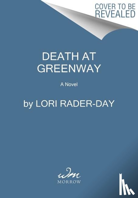 Rader-Day, Lori - Death at Greenway